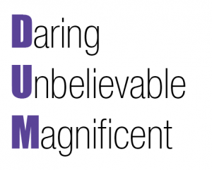 Daring, Unbelievable, Magnificent | Leadership Development Sydney Daring, Unbelievable, Magnificent | Leadership Development Sydney