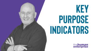 Key Purpose Indicators | Leadership Training Australia | the human enterprise