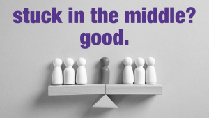 Stuck in the Middle | Executive Leadership Coaching Sydney, Australia | the human enterprise